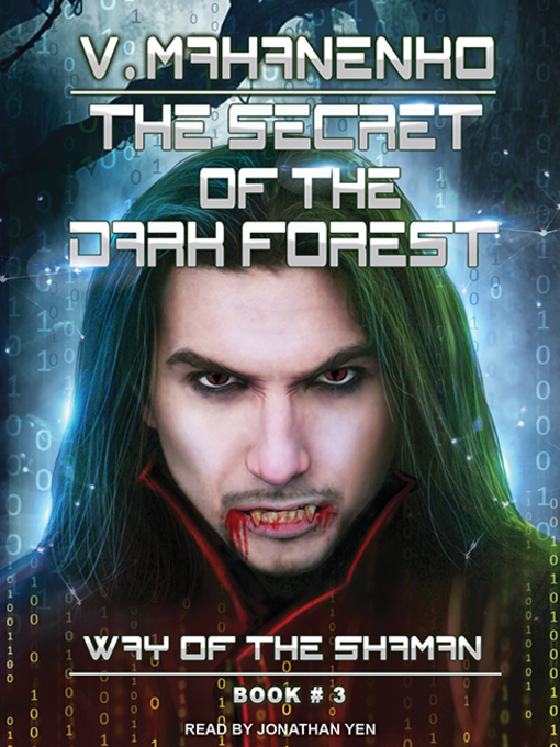 Title details for The Secret of the Dark Forest by Vasily Mahanenko - Available